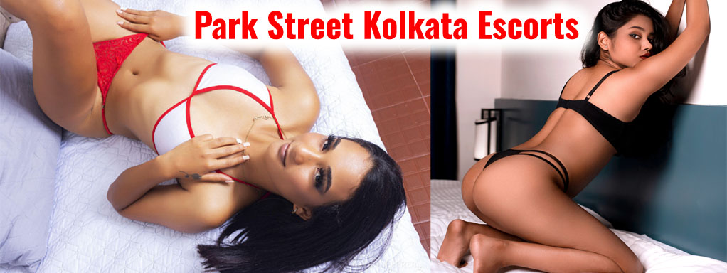 Park Street Kolkata Escorts